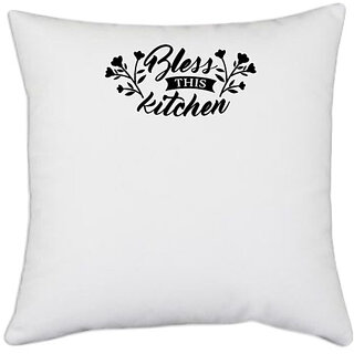                       UDNAG White Polyester 'Blessing | Blessthiskitchen' Pillow Cover [16 Inch X 16 Inch]                                              