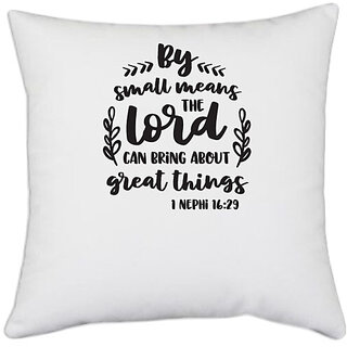                       UDNAG White Polyester 'Small means great things | By Small Means' Pillow Cover [16 Inch X 16 Inch]                                              