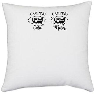                       UDNAG White Polyester 'Camping | Camping Cutie & Camping Rebel' Pillow Cover [16 Inch X 16 Inch]                                              