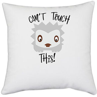                       UDNAG White Polyester 'Touch | Can't Touch This' Pillow Cover [16 Inch X 16 Inch]                                              