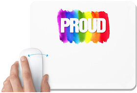 UDNAG White Mousepad 'LGBTQ | Proud to be LGBTQ' for Computer / PC / Laptop [230 x 200 x 5mm]