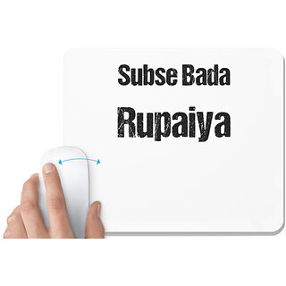                       UDNAG White Mousepad 'Rupaiya | Sabse bda rupaiya' for Computer / PC / Laptop [230 x 200 x 5mm]                                              