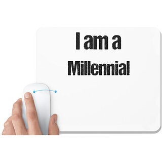                       UDNAG White Mousepad 'Millenial | I am a millenial' for Computer / PC / Laptop [230 x 200 x 5mm]                                              