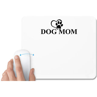 UDNAG White Mousepad 'Mom | Dog mom' for Computer / PC / Laptop [230 x 200 x 5mm]