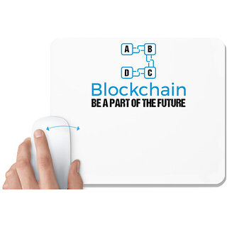                       UDNAG White Mousepad 'Blockchain | ABCD Be a part of Future' for Computer / PC / Laptop [230 x 200 x 5mm]                                              