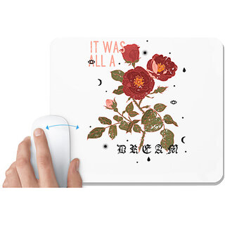                       UDNAG White Mousepad 'Flower | It was all dream and rose' for Computer / PC / Laptop [230 x 200 x 5mm]                                              