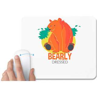                       UDNAG White Mousepad 'Bear | Bearly dressed' for Computer / PC / Laptop [230 x 200 x 5mm]                                              