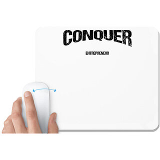                       UDNAG White Mousepad 'Entrepreneur | Conquer entrepreneur' for Computer / PC / Laptop [230 x 200 x 5mm]                                              