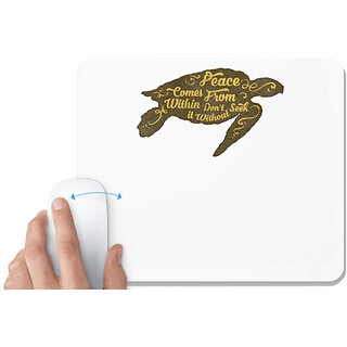                       UDNAG White Mousepad 'Peace | Peace come from within don't it without seek' for Computer / PC / Laptop [230 x 200 x 5mm]                                              