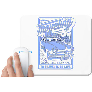                       UDNAG White Mousepad 'Travelling | To travel is to live' for Computer / PC / Laptop [230 x 200 x 5mm]                                              
