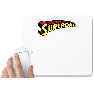                       UDNAG White Mousepad 'Father | Super Dad' for Computer / PC / Laptop [230 x 200 x 5mm]                                              