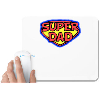                       UDNAG White Mousepad 'Daddy | Super Dad' for Computer / PC / Laptop [230 x 200 x 5mm]                                              