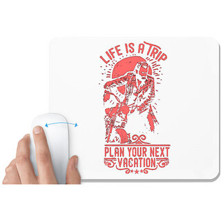                       UDNAG White Mousepad 'Life | Life Is A Trip Plan Your Next Vacation' for Computer / PC / Laptop [230 x 200 x 5mm]                                              
