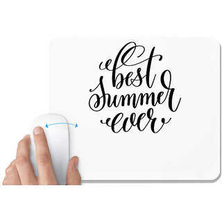                       UDNAG White Mousepad 'Summer | Best summer ever' for Computer / PC / Laptop [230 x 200 x 5mm]                                              