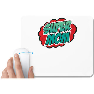                       UDNAG White Mousepad 'Mom | Super Mom blue' for Computer / PC / Laptop [230 x 200 x 5mm]                                              