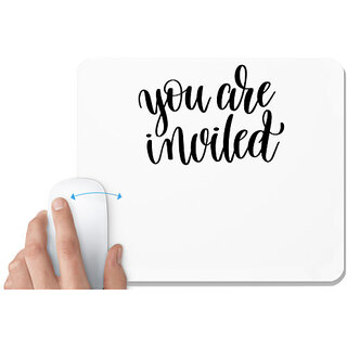                       UDNAG White Mousepad 'You are invited' for Computer / PC / Laptop [230 x 200 x 5mm]                                              