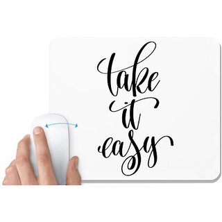                       UDNAG White Mousepad 'Take it easy' for Computer / PC / Laptop [230 x 200 x 5mm]                                              
