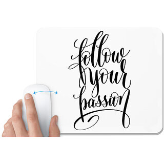                       UDNAG White Mousepad 'Follow your passion' for Computer / PC / Laptop [230 x 200 x 5mm]                                              
