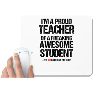                       UDNAG White Mousepad 'Student teacher | I am aproud teacher' for Computer / PC / Laptop [230 x 200 x 5mm]                                              