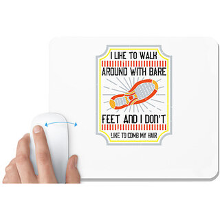                       UDNAG White Mousepad 'Walking | I like to walk around with bare feet' for Computer / PC / Laptop [230 x 200 x 5mm]                                              