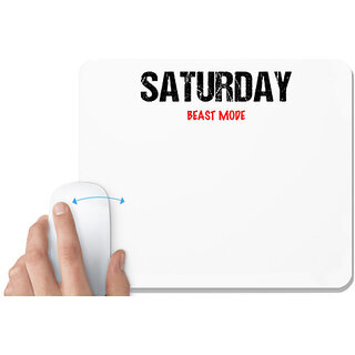                       UDNAG White Mousepad 'Beast Mode | Saturday Beast mode' for Computer / PC / Laptop [230 x 200 x 5mm]                                              