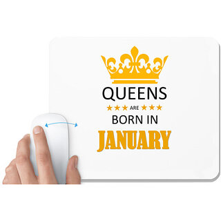                       UDNAG White Mousepad 'Birthday | Queens are born in January' for Computer / PC / Laptop [230 x 200 x 5mm]                                              