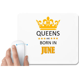                       UDNAG White Mousepad 'Birthday | Queens are born in Jun' for Computer / PC / Laptop [230 x 200 x 5mm]                                              