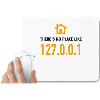 UDNAG White Mousepad 'Coder | Theres no place like 127.0.0.1' for Computer / PC / Laptop [230 x 200 x 5mm]