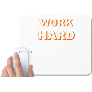                       UDNAG White Mousepad 'Work Hard' for Computer / PC / Laptop [230 x 200 x 5mm]                                              