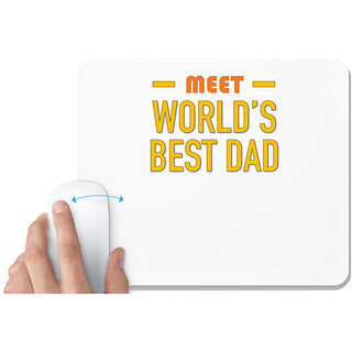                       UDNAG White Mousepad 'Dad Son | Meet worlds best Dad' for Computer / PC / Laptop [230 x 200 x 5mm]                                              