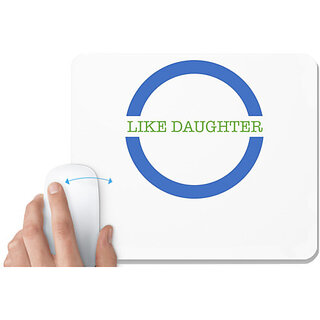                       UDNAG White Mousepad 'Son Daughter | Like Daughter' for Computer / PC / Laptop [230 x 200 x 5mm]                                              