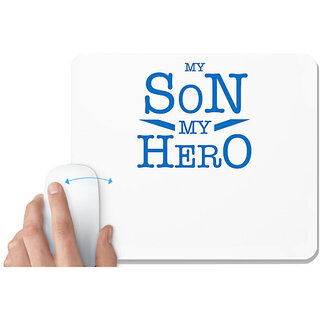                       UDNAG White Mousepad 'Dad son | My Son my Hero' for Computer / PC / Laptop [230 x 200 x 5mm]                                              