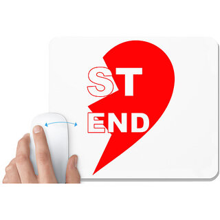                       UDNAG White Mousepad 'Best Friend | ST END' for Computer / PC / Laptop [230 x 200 x 5mm]                                              