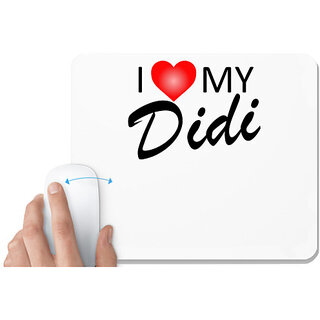                      UDNAG White Mousepad 'Brother Sister | I love my Didi' for Computer / PC / Laptop [230 x 200 x 5mm]                                              