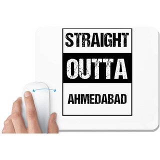                       UDNAG White Mousepad 'Ahmedabad | Straight outta Ahmedabad' for Computer / PC / Laptop [230 x 200 x 5mm]                                              