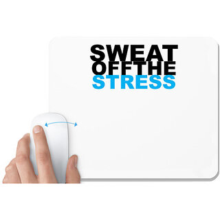                       UDNAG White Mousepad 'Sweat off the stress' for Computer / PC / Laptop [230 x 200 x 5mm]                                              