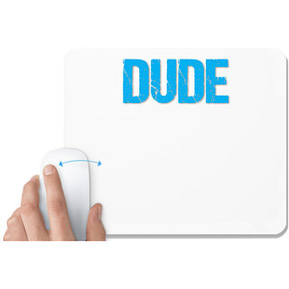                       UDNAG White Mousepad 'Love Couple | Dude' for Computer / PC / Laptop [230 x 200 x 5mm]                                              