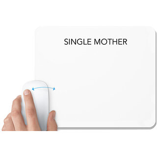                       UDNAG White Mousepad 'Mother | Single Mother' for Computer / PC / Laptop [230 x 200 x 5mm]                                              