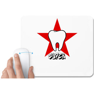                       UDNAG White Mousepad 'Dentist | Super tooth' for Computer / PC / Laptop [230 x 200 x 5mm]                                              