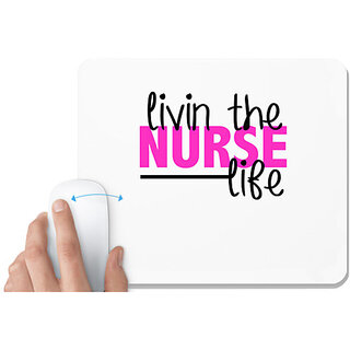                       UDNAG White Mousepad 'Nurse | living the nurse life' for Computer / PC / Laptop [230 x 200 x 5mm]                                              