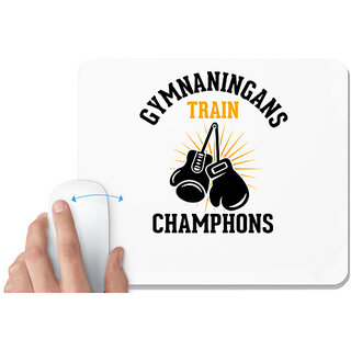                       UDNAG White Mousepad 'Gym | gymnaningans train champhons' for Computer / PC / Laptop [230 x 200 x 5mm]                                              