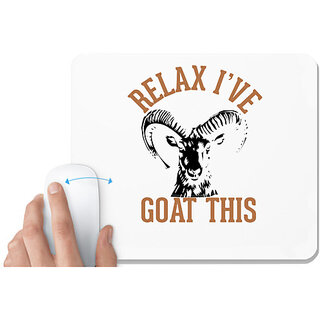                       UDNAG White Mousepad 'Goat | relax i've goat this' for Computer / PC / Laptop [230 x 200 x 5mm]                                              