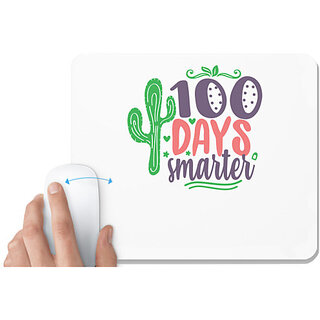                       UDNAG White Mousepad 'Smarter | 100 days smarterr' for Computer / PC / Laptop [230 x 200 x 5mm]                                              