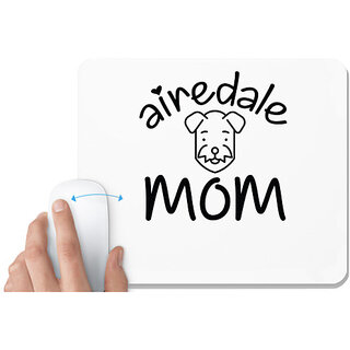                       UDNAG White Mousepad 'Mom | airedale mom' for Computer / PC / Laptop [230 x 200 x 5mm]                                              