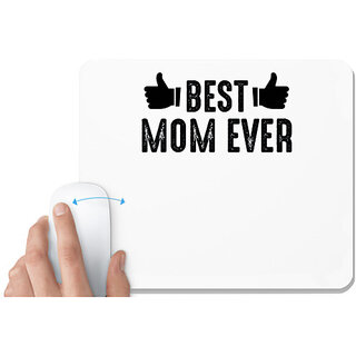                       UDNAG White Mousepad 'Best Mom | BEST MOM EVER' for Computer / PC / Laptop [230 x 200 x 5mm]                                              
