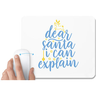                       UDNAG White Mousepad 'Christmas Santa | dear santa i can explain' for Computer / PC / Laptop [230 x 200 x 5mm]                                              