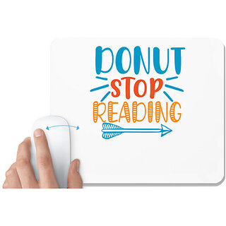                       UDNAG White Mousepad 'School Teacher | donut stop readingg' for Computer / PC / Laptop [230 x 200 x 5mm]                                              