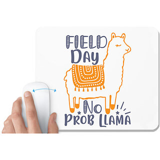                       UDNAG White Mousepad 'field day no prob llama' for Computer / PC / Laptop [230 x 200 x 5mm]                                              