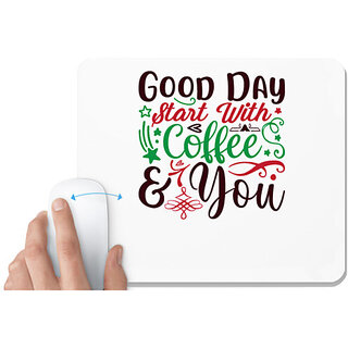                      UDNAG White Mousepad 'Coffee | good day start with coffee & you' for Computer / PC / Laptop [230 x 200 x 5mm]                                              