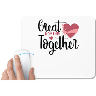                       UDNAG White Mousepad 'Together | GREAT MOM ENTS TOGETHER' for Computer / PC / Laptop [230 x 200 x 5mm]                                              